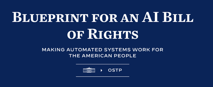 Blueprint for an AI Bill of Rights